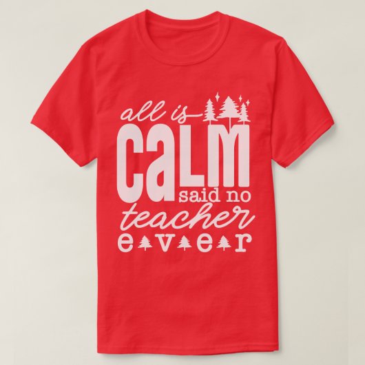 すべて穏やかな言われた先生なしおもしろい先生Chr Tシャツ (デザイン正面)