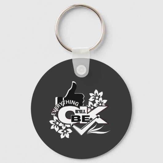 すべてOK」グラフィックやる気を起こさせるティー キーホルダー (正面)