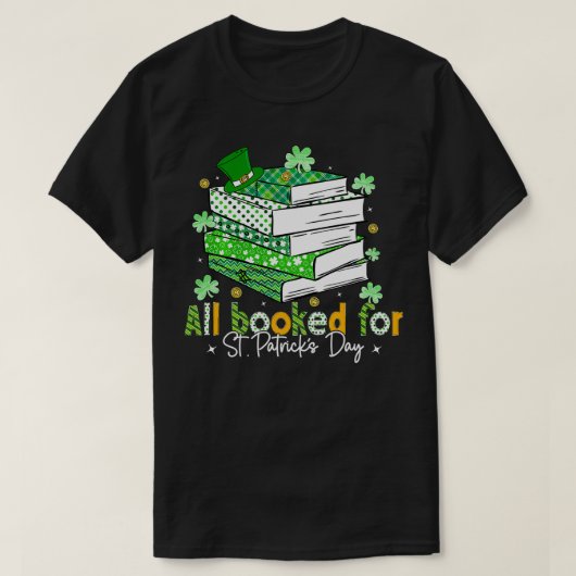 すべてSt patricks day・シャムロック司書のために予約 Tシャツ (デザイン正面)