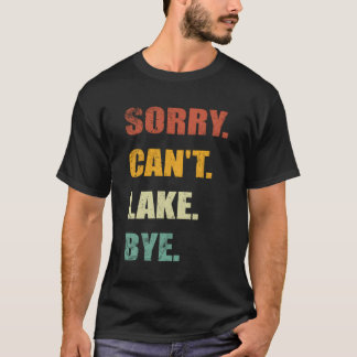 すまない湖バイ湖 Tシャツ