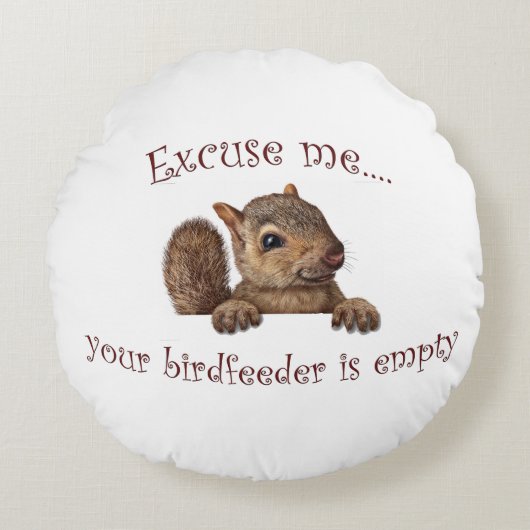 すまない…バーズフィーダが空である ラウンドクッション (正面)