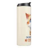 すまん目が転が大きかった?- Sassy Cat タンブラー (回転左)