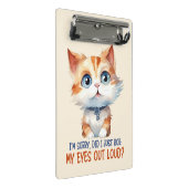 すまん目が転が大きかった？- Sassy Cat ミニクリップボード (アングル)