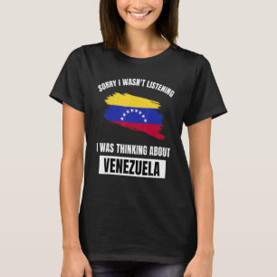 すまん私はベネズラ聞ーについて考える知らなかった Tシャツ