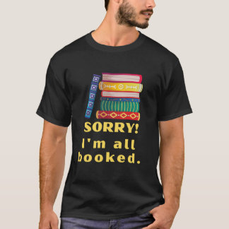 すまん、予約が入った。おもしろい好き Tシャツ
