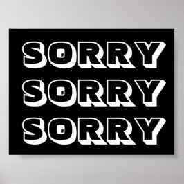 すみません、モダンな黒と白の太字 ポスター