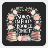 すみません、今夜は予約でいっぱいです スクエアシール (正面)