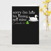 すみません、遅れました。彼のタイミングと私のタイミングは違うのです。伝道書3 カード (黄色い花)