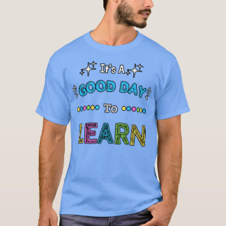 ~するいい日学だ Tシャツ