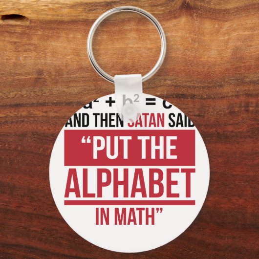 するとサタンは「数学にアルファベットを入れる」と言った キーホルダー (正面)