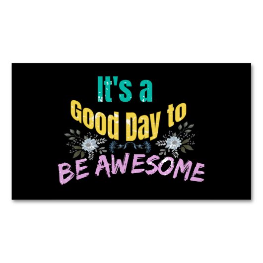 ~するのはいい日だ素晴らし マグネット名刺 (正面)