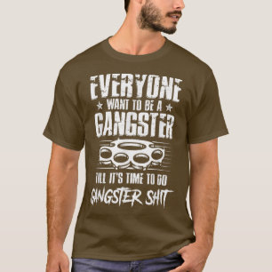 ～する時が来るまで誰もが暴力団になりたいと思っている Tシャツ