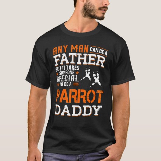 ～する特別な人を除けば誰でも父親になれる Tシャツ (正面)