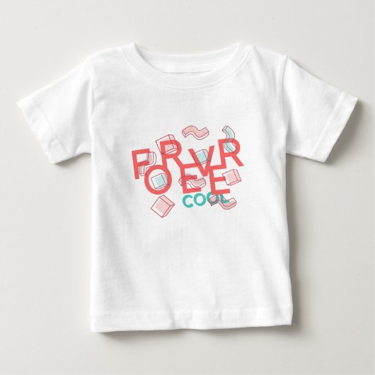 ずっとクールでかわいい ベビーTシャツ (正面)