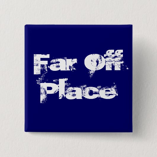 ずっと場所を離れて 缶バッジ (正面)