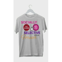 ずっと社交選択的 - 笑えるTシャツ