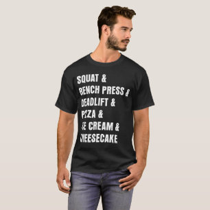 ずんぐりとしたDeadliftピザアイスクリームのチーズケーキのTシャツ Tシャツ