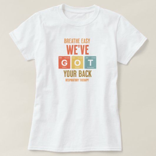 ぜんそくセラピーナース- RTに理想的な贈り物 Tシャツ (デザイン正面)