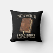 そういうことだ、私は本を読むし、知識もある クッション (正面)