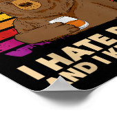 そういうことだ、私は酒を飲む、人が嫌いだ、クマ ポスター (角)