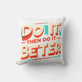 そうすればもっと良くやる クッション