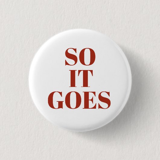 そうそれは行きます 缶バッジ (正面)