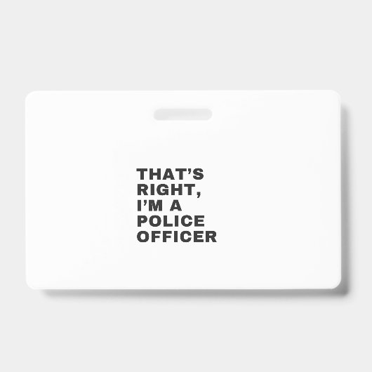 そうだ俺は警察官だ バッジ (表面)