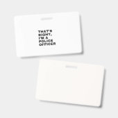 そうだ俺は警察官だ バッジ (表裏)