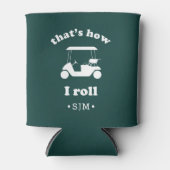 そうやって転がる |ゴルモノグラムのフ 缶クーラー (正面)