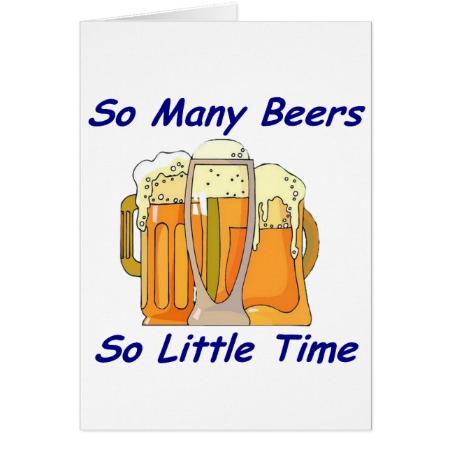 そう多くのビール、そう少し時間 (正面)