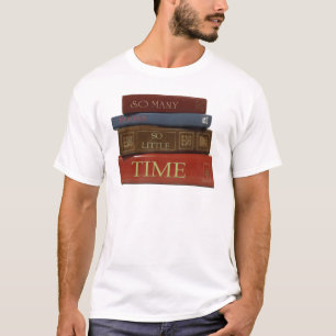 そう多くの本そう少し時間 Tシャツ
