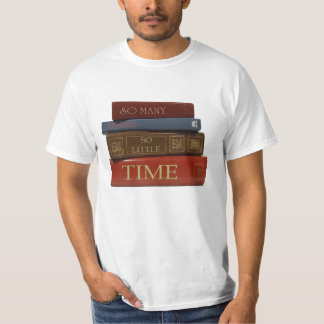 そう多くの本そう少し時間 Tシャツ