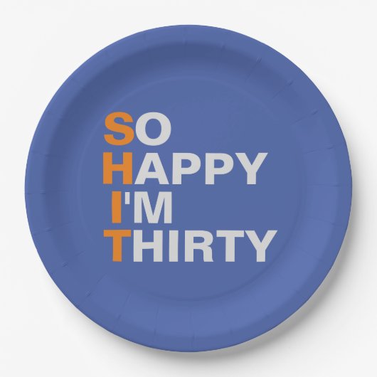 そう幸せ私は30の第30誕生会のプレートです ペーパープレート (正面)