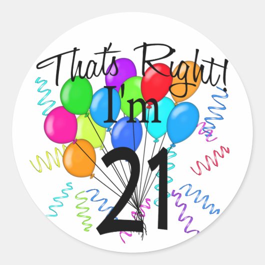 そう私は21だ – 誕生日 ラウンドシール (正面)