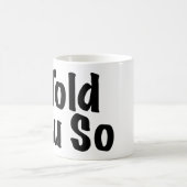 そう言いました コーヒーマグカップ (中央)