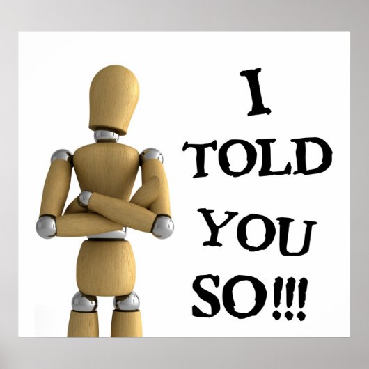 そう言っただろう – ポスター (正面)