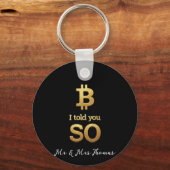 そう言っただろう、Bitcoin Ultimate Cryptoの復帰 キーホルダー (正面)