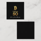 そう言っただろう、Bitcoin Ultimate Cryptoの復帰 スクエア名刺 (正面/裏面)