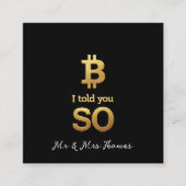 そう言っただろう、Bitcoin Ultimate Cryptoの復帰 スクエア名刺 (正面)