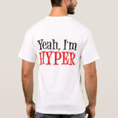 そう、私はハイパー - Tシャツ (裏面)