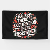 そこで占拠が起こったところで抵抗がある 横断幕 (横)