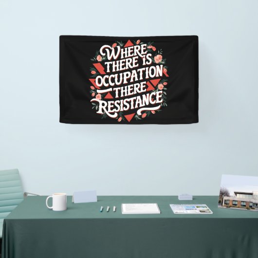 そこで占拠が起こったところで抵抗がある 横断幕 (トレードショー)