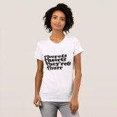 そこに及び彼等の及びそれらは及びThurrあります Tシャツ (正面フル)