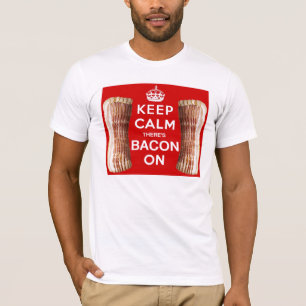 そこの平静をありますベーコンが保って下さい Tシャツ
