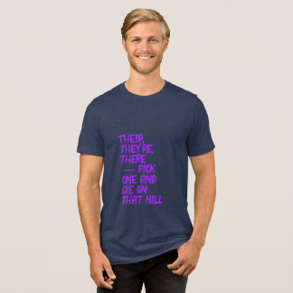 そこ、彼ら/あなたの、あなたはTシャツ トライブレンドＴシャツ