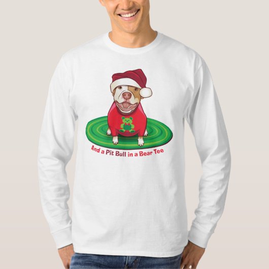 そしてくまのティーのピット・ブル Tシャツ (正面)