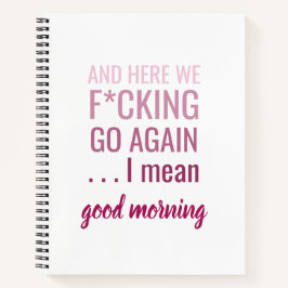 そしてここでもう一度行こうというのは、いい朝のことだ。 ノートブック