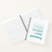 そしてここでもう一度行こうというのは、いい朝のことだ。 ノートブック (内部)