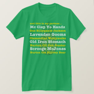 そしてこれはです私のパートナー… GUSのニックネームのティー Tシャツ