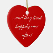 …そしてそれらその後ずっと幸福に住んでいました! セラミックオーナメント (右)